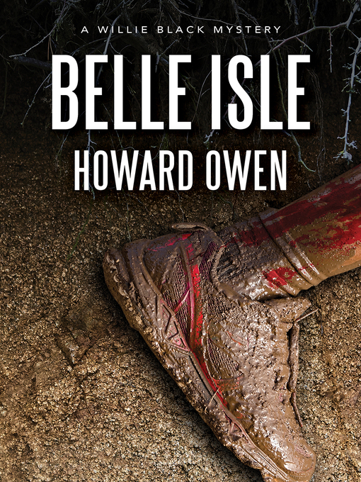 Title details for Belle Isle by Howard Owen - Available